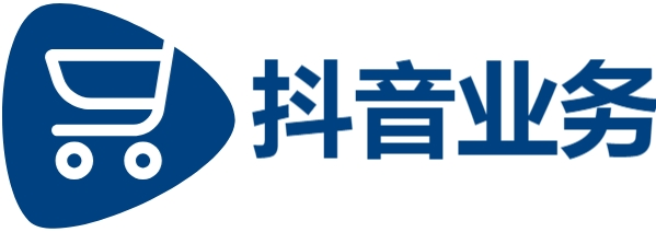 抖音业务低价自助平台-抖音业务全网最低价-抖音点赞业务全网最低价